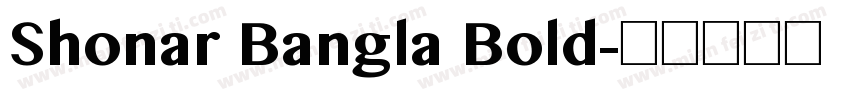 Shonar Bangla Bold字体转换